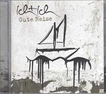 Ich+Ich: Gute Reise [CD]