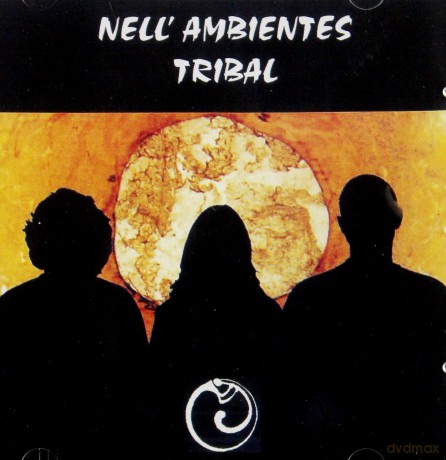 Nell' Ambientes Tribal  [CD]