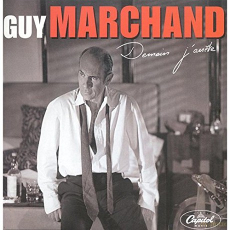Guy Marchand-Demain Jâ´Arrete [CD]