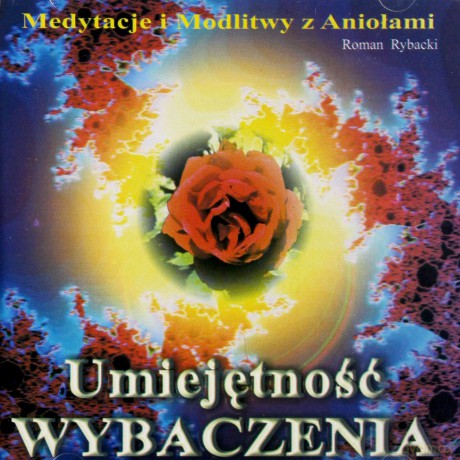 Umiejętność Wybaczenia - Roman Rybacki  [CD]