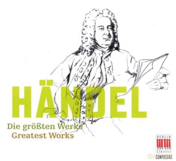 Schreier/Oelze/Rsob/Kob/Koch/+: Hndel:Die Grssten Werke [2CD]
