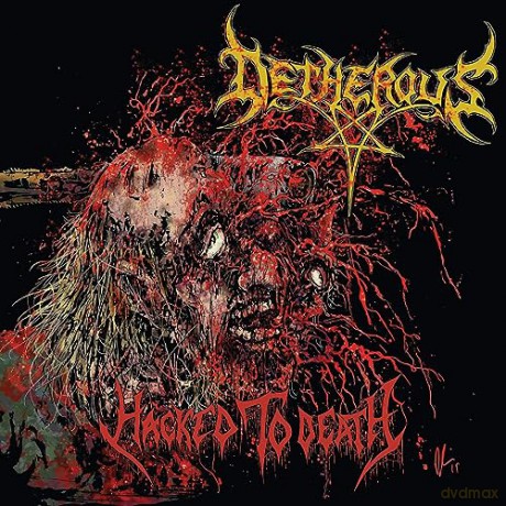 Detherous: Hacked To Death [CD]