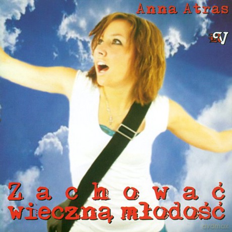Zachować Wieczną Młodość - A.Atras  [CD]