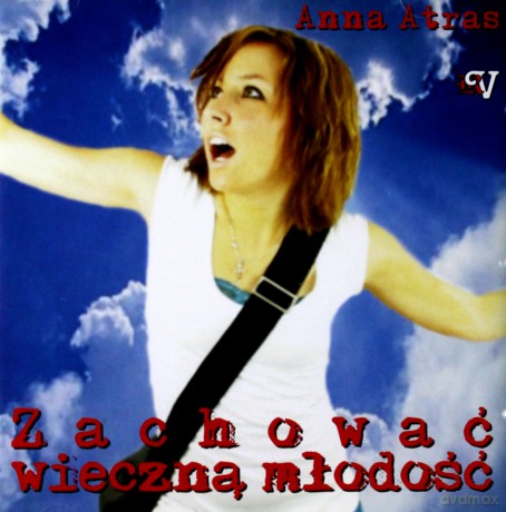 Zachować Wieczną Młodość - A.Atras  [CD]