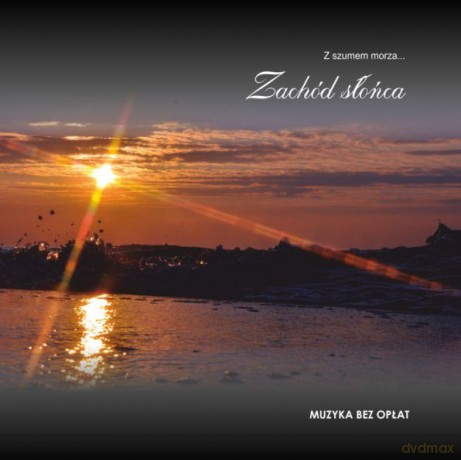 Zachód Słońca  [CD]