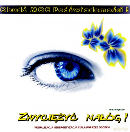 Zwyciężyć Nałóg - R.R.Rybaccy  [CD]