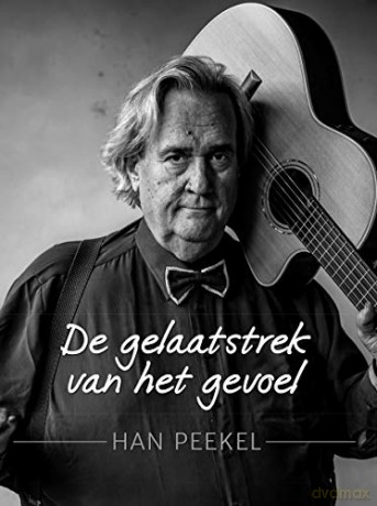 Han Peekel: Han Peekel - De Gelaatstrek Van Het Gevoel [CD]