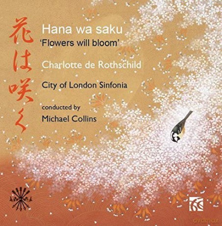 Rothschild/Collins/City Of London Sinfonia: Hana wa saku - Flowers will bloom [CD]