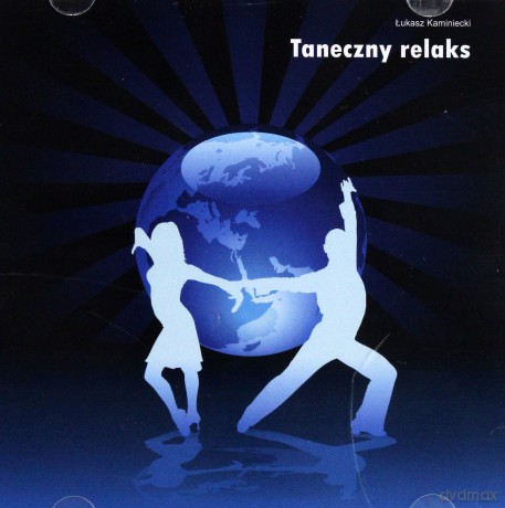 Taneczny Relaks - Łukasz Kaminiecki  [CD]