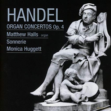 Matthew Halls Sonnerie: Handel Organ Concertos Op. 4 [CD]