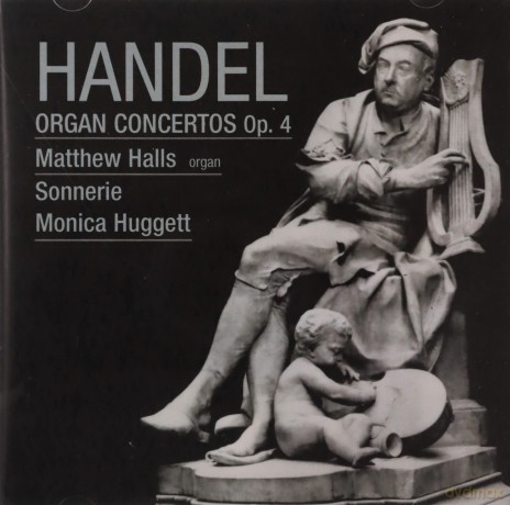 Matthew Halls Sonnerie: Handel Organ Concertos Op. 4 [CD]
