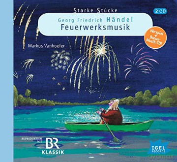 Markus Vanhoefer: HÄNDEL: Feuerwerksmusik [2CD]