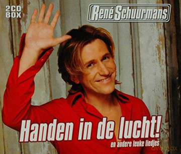 Rene Schuurmans: Handen In De Lucht En.. [2CD]