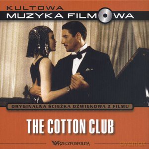 Cotton Club, The soundtrack (Kultowa Muzyka Filmowa Tom 13) [KSIĄŻKA]+[CD]