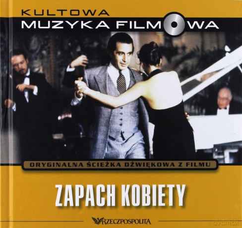 Scent of a Woman soundtrack (Zapach kobiety) (Kultowa Muzyka Filmowa) [KSIĄŻKA]+[CD]