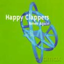Happy Clappers-Never Again -Cds- [CD]