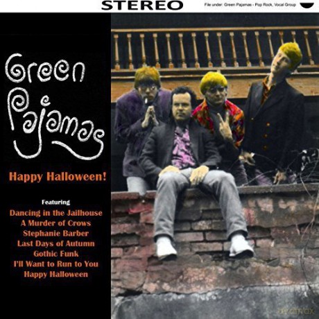 Green Pajamas: Happy Halloween [CD]