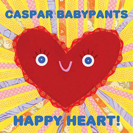 Caspar Babypants: Happy Heart! [CD]