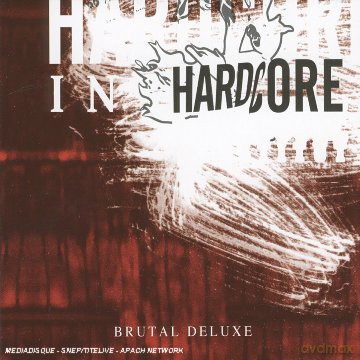 Brutal Deluxe: Hardcore Institut [CD]
