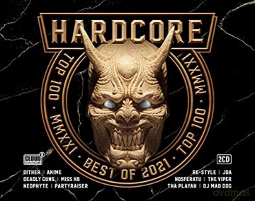 Hardcore Top 100-Best Of 2021 [2CD]