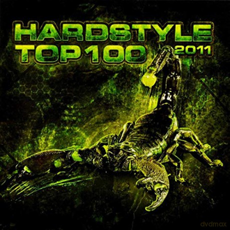 Hardstyle Top 100 2011 [3CD]