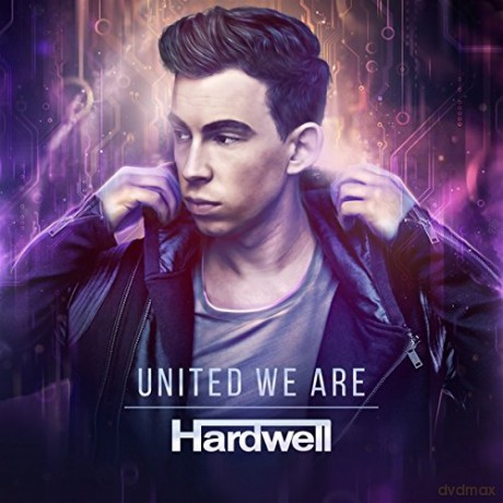 Hardwell: Hardwell-United We Are [CD]