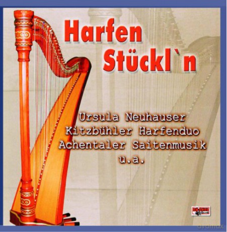 Neuhauser/Kitzbühler/Achentaler/+: Harfen Stückln [CD]