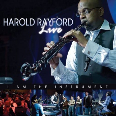 Harold Rayford-Live: I Am The Instrument [CD]
