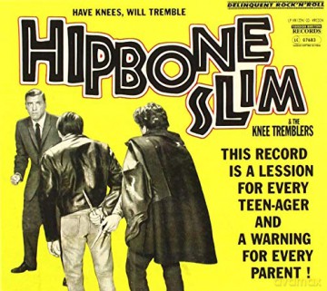 Hipbone Slim And Knee Tremb: Have Knees Will Tremble [CD]