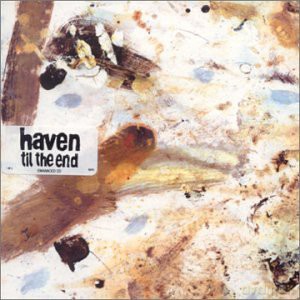 Haven-Til The End -Cds- [CD]