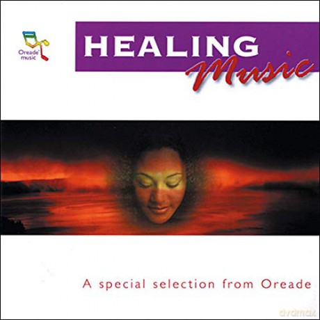 V. A. (Oreade): Healing Music - A special Selection from Oreade [C [CD]