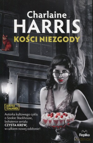 Kości niezgody Aurora Teagarden - Harris Charlaine [KSIĄŻKA]
