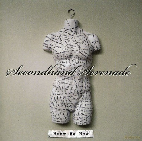Secondhand Serenade: Hear Me Now [CD]