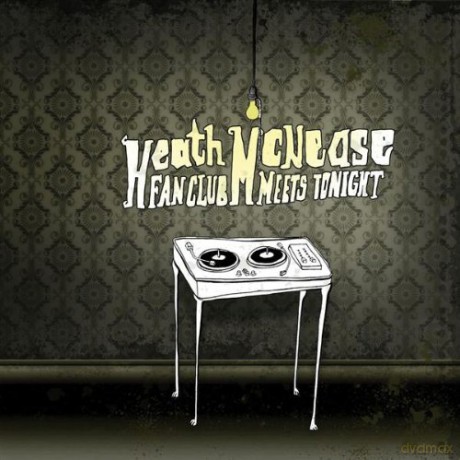 Heath Mcnease-Fan Club Meets Tonight [CD]