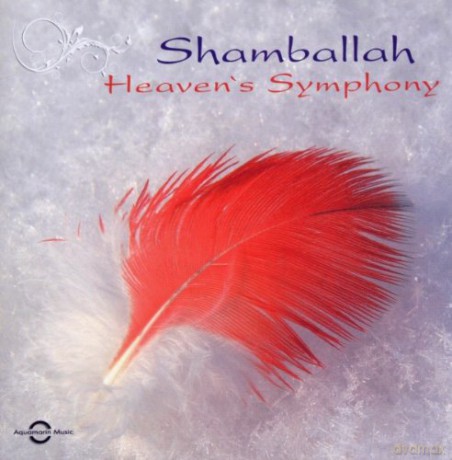 Shamballah: Heavens Symphony [CD]