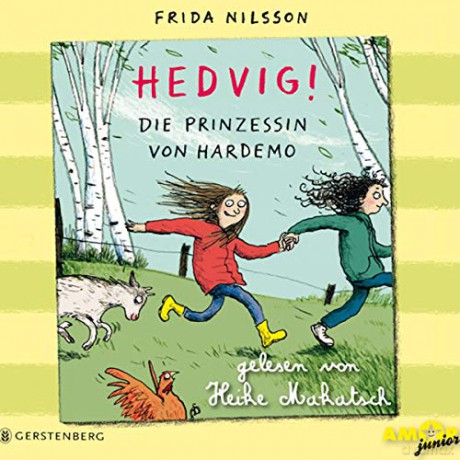 Heike Makatsch: Hedvig! Die Prinzessin von Hardemo [3CD]