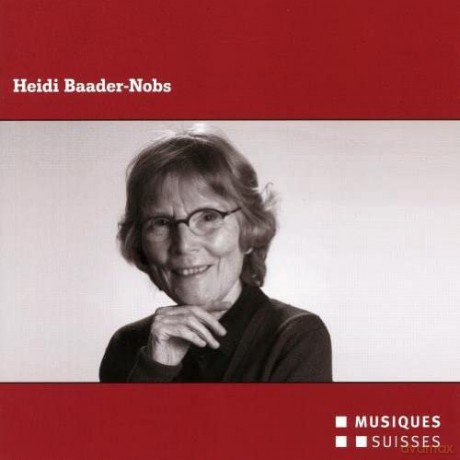 Heidi Baader-Nobs [CD]