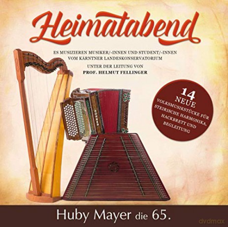 Heimatabend - Huby Mayer die 65. [CD]