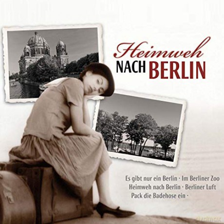 Heimweh Nach Berlin [4CD]
