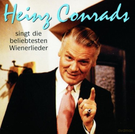 Conradsheinz: Heinz Conrads Singt Die Beliebtesten Wienerlieder [CD]