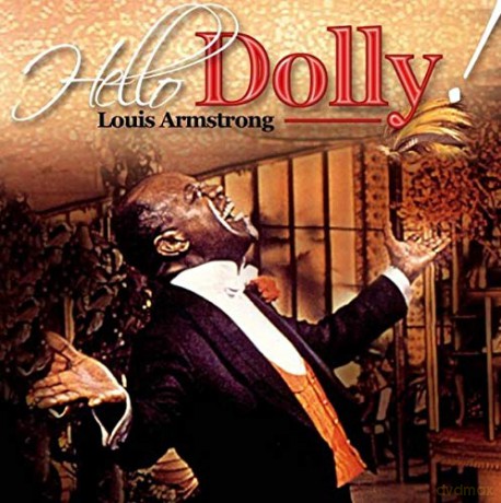 Louis Armstrong: Hello Dolly [CD]