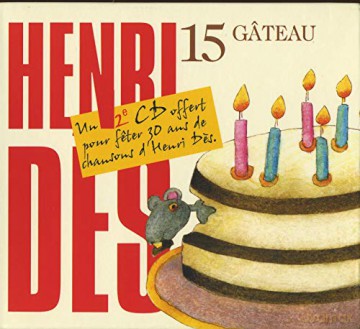 Henri Des: Henri Des - Gateau - 15 [2CD]