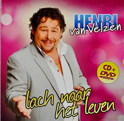Henri Van Velzen: Henri Van Velzen - Lach Naar Het Leven [2CD]