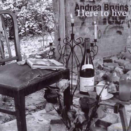 Andrea Bruins: Here To Live [CD]