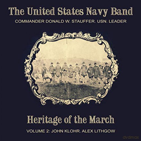Us Navy Band: Heritage of the March Vol.2 [CD]