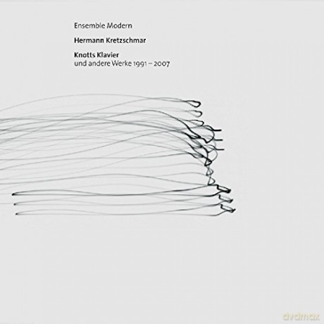Ensemble Modern Hermann Kretzschmar: Hermann Kretzschmar (Portrait) Knot [CD]