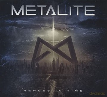 Metalite: Heroes In Time (Digipack) [CD]
