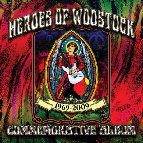 Heroes Of Woodstock: Heroes of Woodstock-40th Anniv [CD]