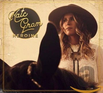 Kate Grom: Heroine [CD]