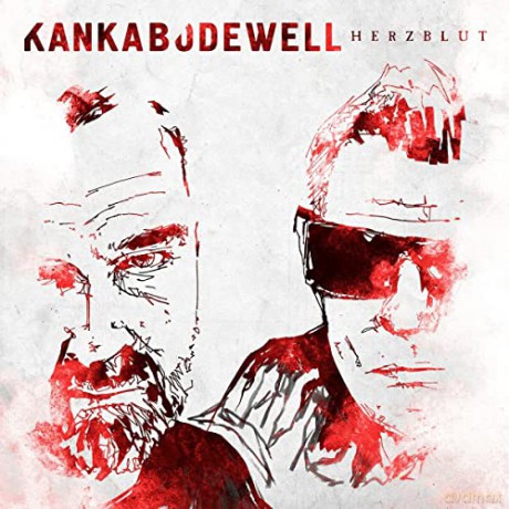 Kanka+Bodewell: Herzblut [CD]